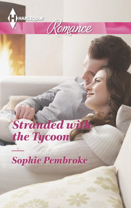 Title details for Stranded with the Tycoon by Sophie Pembroke - Available